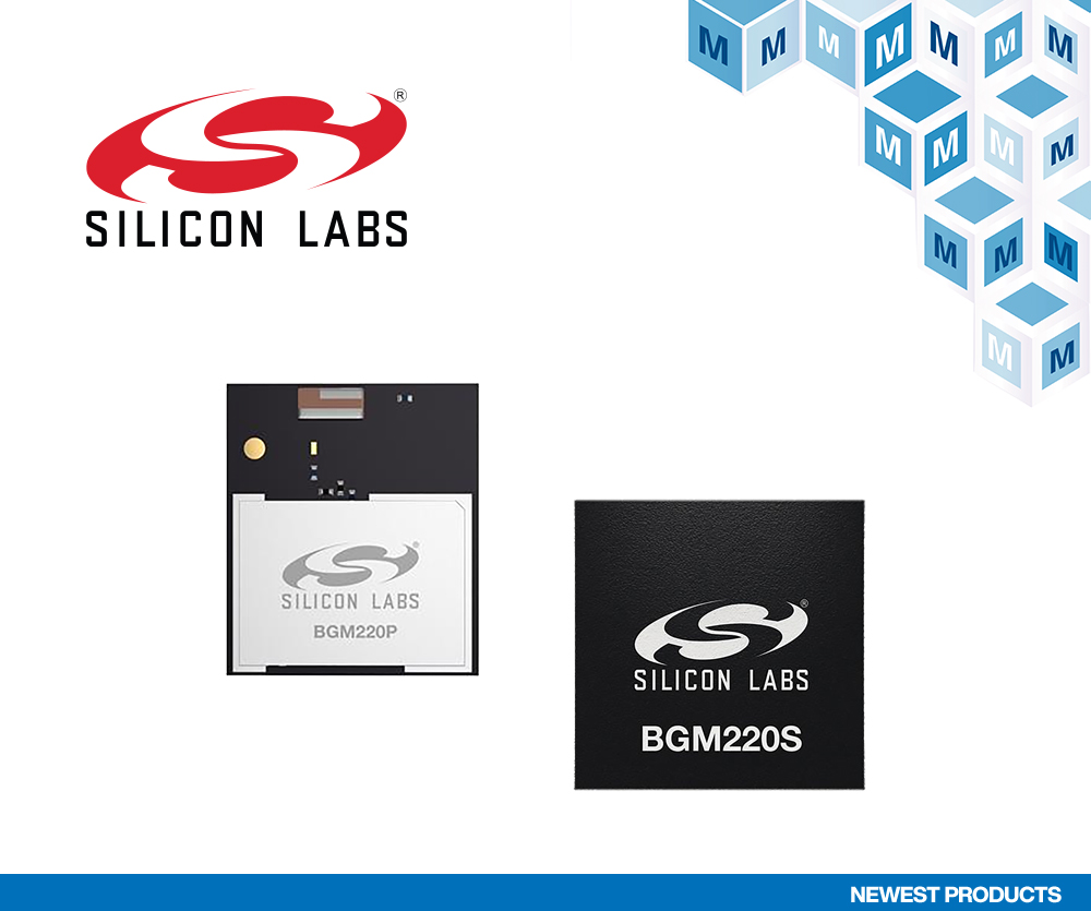Silicon Labs新款Wireless Gecko Series 2模块在贸泽开售
