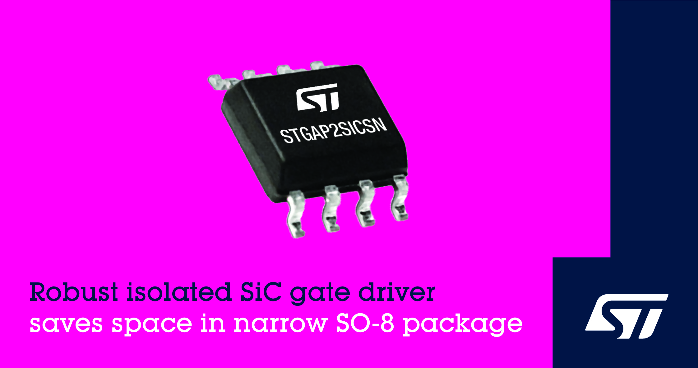 意法半导体的稳健的隔离式 SiC 栅极驱动器采用窄型 SO-8 封装可节省空间