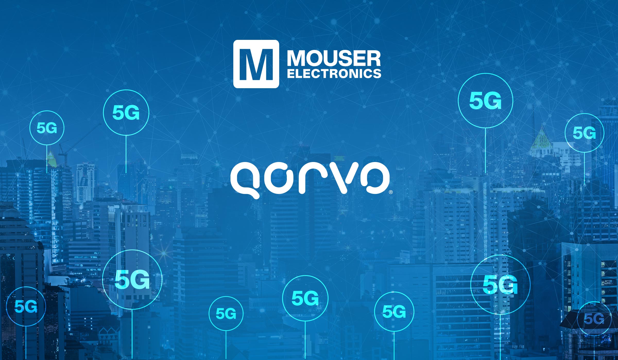 贸泽携手Qorvo打造全新资源中心  助力设计新一代互联设备